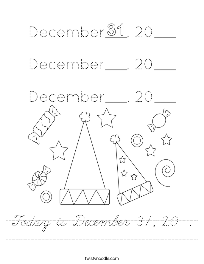 Today is December 31, 20__. Worksheet