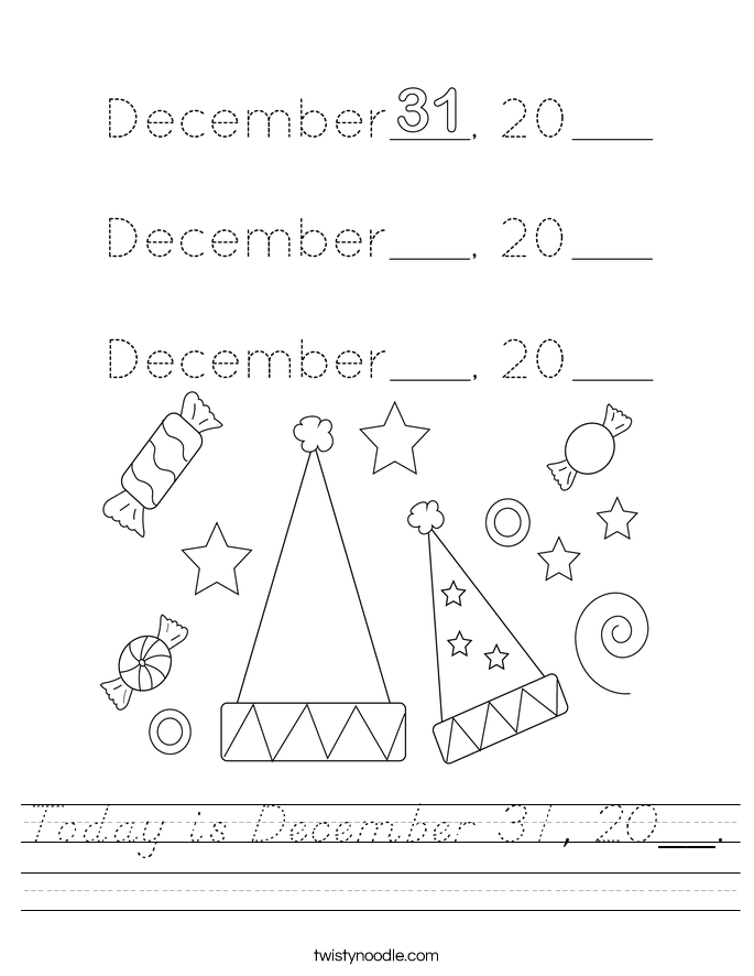 Today is December 31, 20__. Worksheet