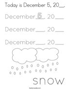 Today is December 5, 20__ Coloring Page