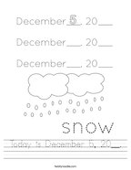 Today is December 5, 20__ Handwriting Sheet