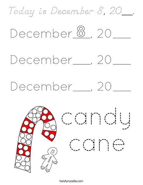 Today is December 8, 20__. Coloring Page