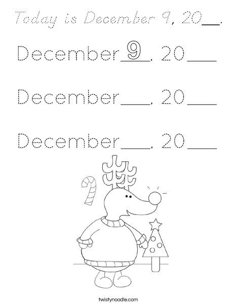 Today is December 9, 20__. Coloring Page