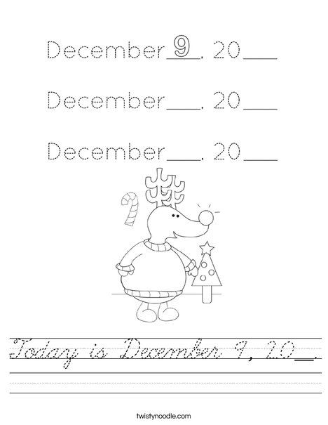 Today is December 9, 20__. Worksheet