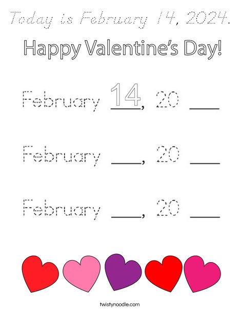 Today is February 14, 2020. Coloring Page