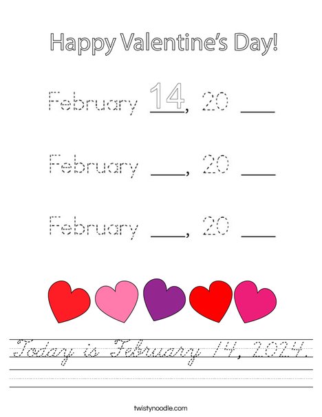 Today is February 14, 2020. Worksheet