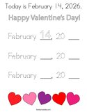 Today is February 14, 2026 Coloring Page