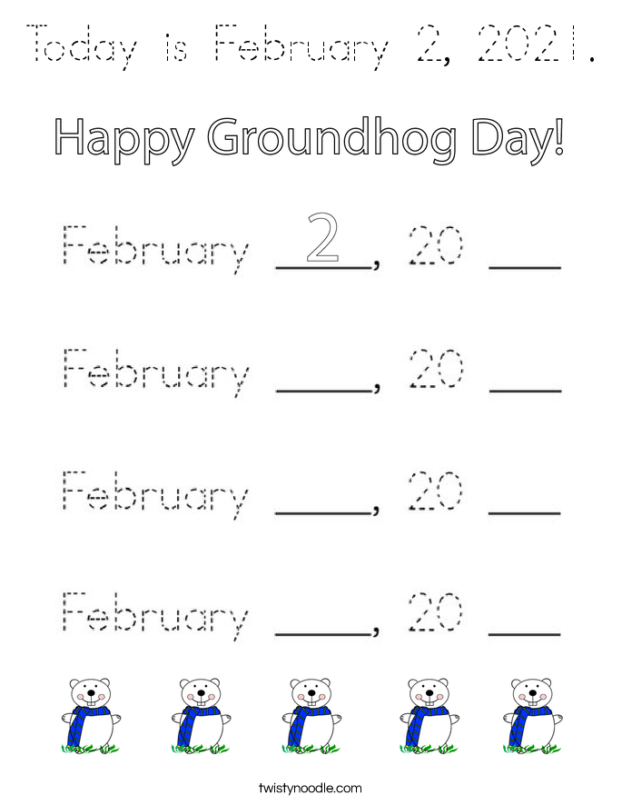 Today is February 2, 2021. Coloring Page