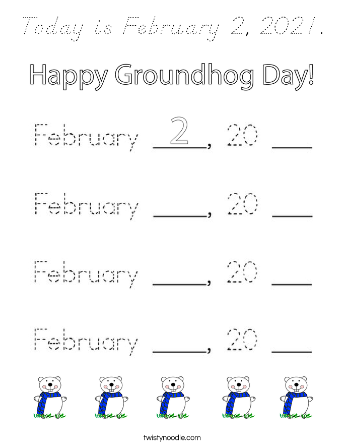 Today is February 2, 2021. Coloring Page
