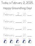 Today is February 2, 2025. Coloring Page