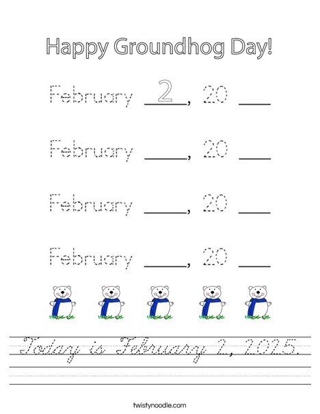 Today is February 2, 2020 Worksheet