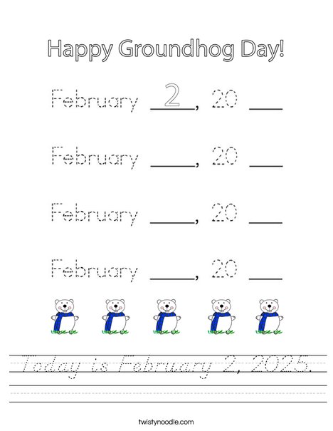 Today is February 2, 2020 Worksheet