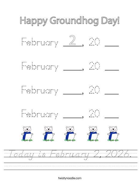 Today is February 2, 2020 Worksheet