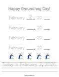 Today is February 2, 2026. Worksheet
