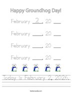 Today is February 2, 2026 Handwriting Sheet