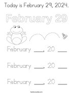 Today is February 29, 2024 Coloring Page