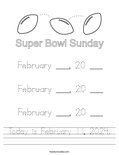 Today is February 11, 2024. Worksheet