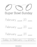 Today is February 11, 2024 Handwriting Sheet