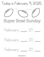 Today is February 9, 2025 Coloring Page