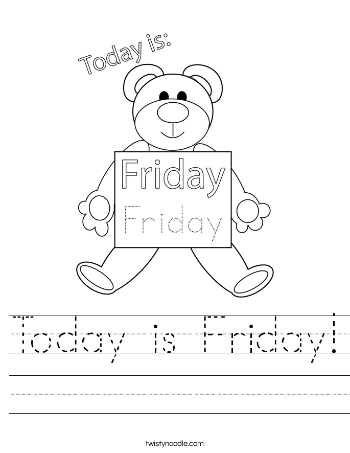 Today is Friday Worksheet - Twisty Noodle
