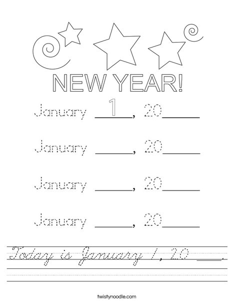 Today is January 1, 20 ___. Worksheet
