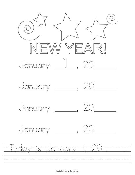 Today is January 1, 20 ___. Worksheet