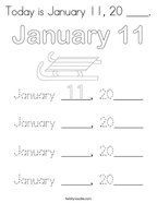 Today is January 11, 20 ____ Coloring Page