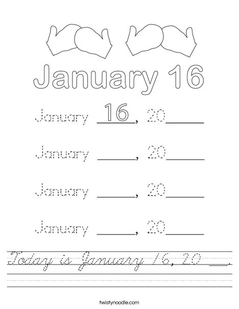 Today is January 16, 20 ___. Worksheet