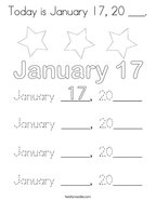 Today is January 17, 20 ___ Coloring Page