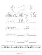 Today is January 19, 20 ___ Handwriting Sheet