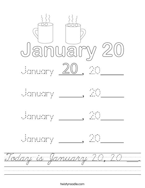 Today is January 20, 20 ___. Worksheet