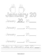 Today is January 20, 20 ___ Handwriting Sheet