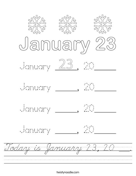 Today is January 23, 20 ___. Worksheet