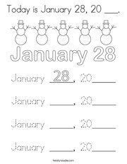 Today is January 28, 20 ___ Coloring Page