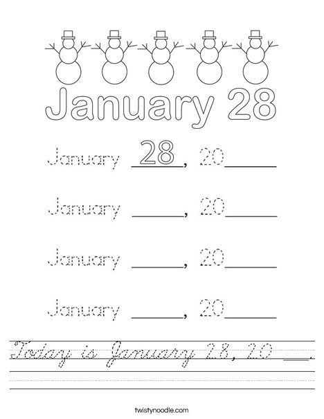 Today is January 28, 20 ___. Worksheet