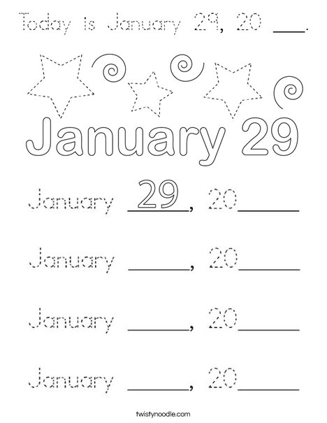 Today is January 29, 20 ___. Coloring Page
