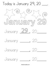 Today is January 29, 20 ___ Coloring Page