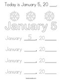 Today is January 5, 20 ___ Coloring Page