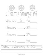 Today is January 5, 20 ___ Handwriting Sheet
