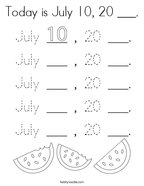 Today is July 10, 20 ___ Coloring Page