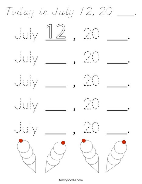 Today is July 12, 20 ___. Coloring Page