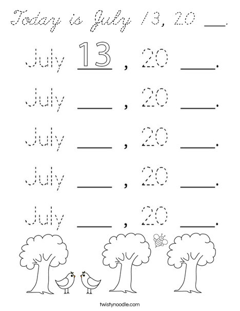 Today is July 13, 20 ___. Coloring Page