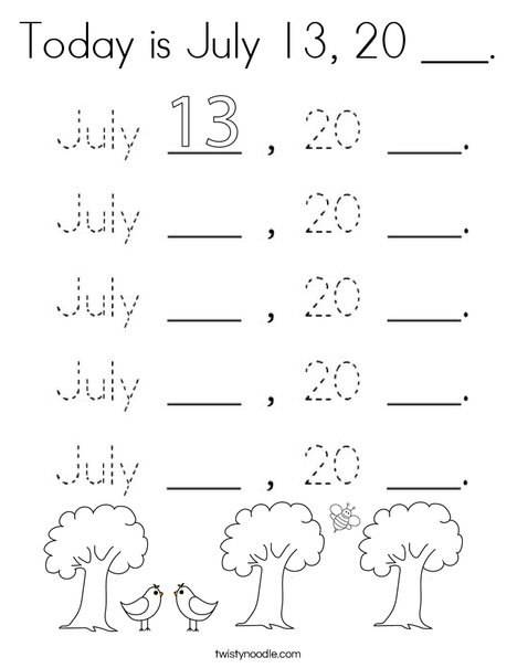Today is July 13, 20 ___. Coloring Page