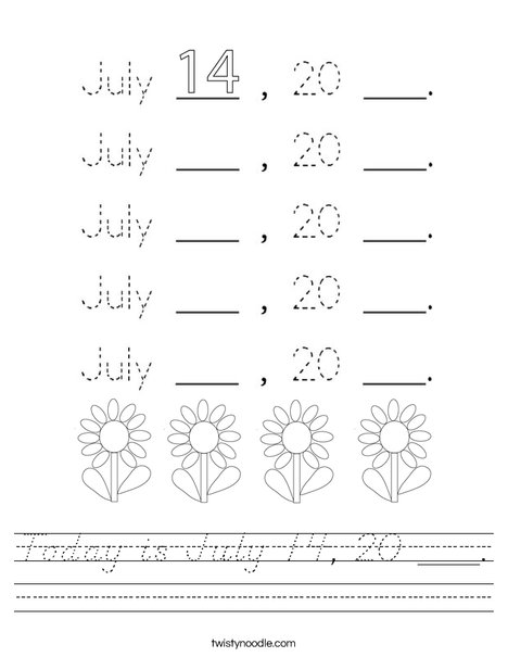 Today is July 14, 20 ___. Worksheet