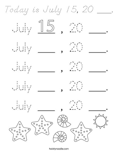 Today is July 15, 20 ___. Coloring Page