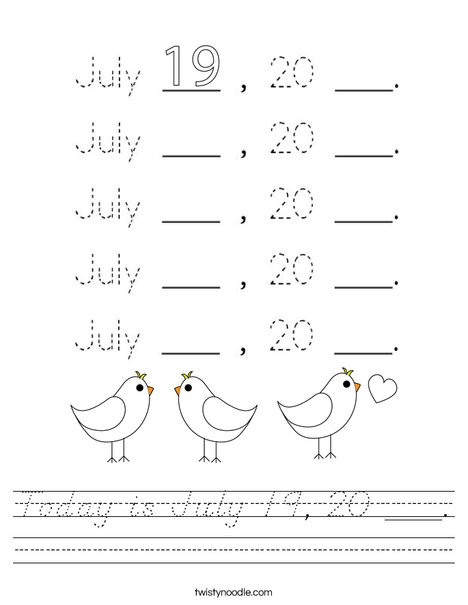 Today is July 19, 20 ___. Worksheet