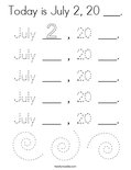 Today is July 2, 20 ___. Coloring Page