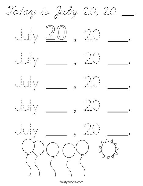 Today is July 20, 20 ___. Coloring Page