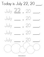 Today is July 22, 20 ___ Coloring Page