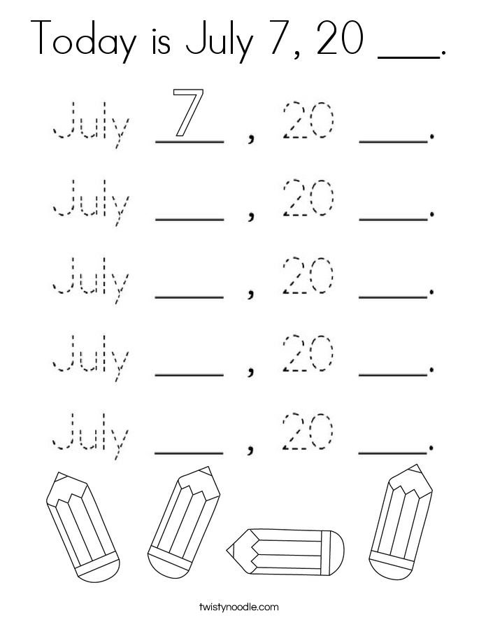 Today is July 7, 20 ___. Coloring Page