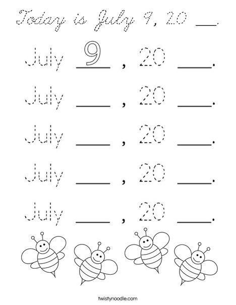 Today is July 9, 20 ___. Coloring Page